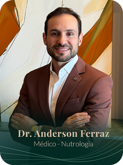 Dr. Anderson Ferraz - Médico - Nutrologia